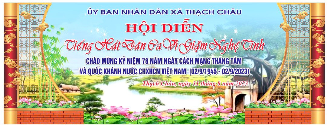 Xã Thạch Châu tổ chức Hội diễn Dân ca Ví, Giặm Nghệ Tĩnh chào mừng Cách mạng Tháng 8 và Quốc khánh 2/9.